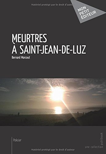 meurtres à saint-jean-de-luz