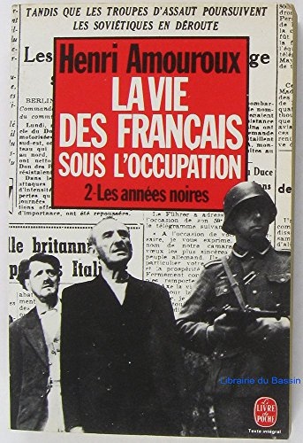 La vie des Français sous l'Occupation