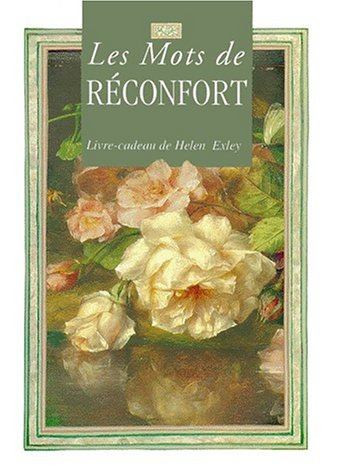 Les mots de réconfort