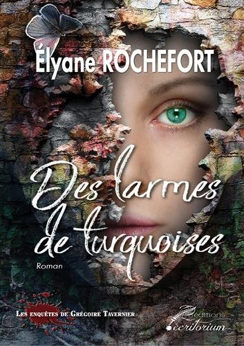 Des larmes de turquoises