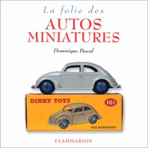 La folie des autos miniatures