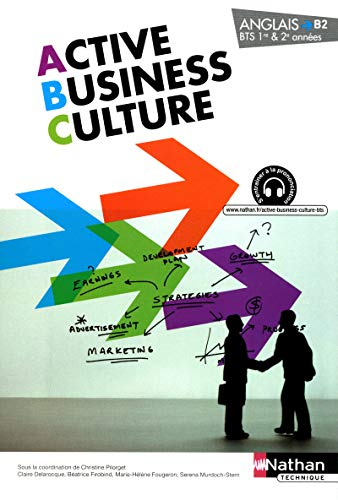 Active business culture, anglais B2, BTS 1re & 2e années