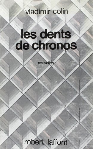 les dents de chronos