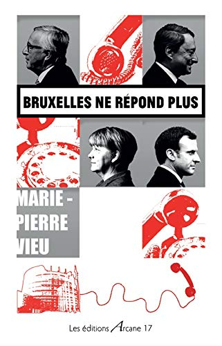 Bruxelles ne répond plus