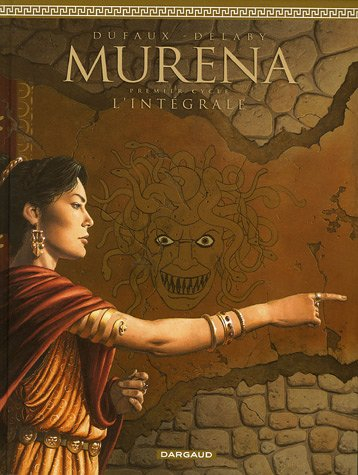 Murena : premier cycle : l'intégrale