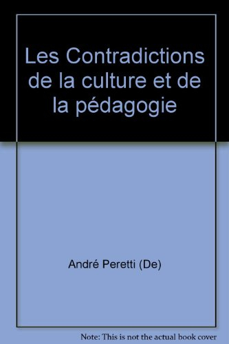 les contradictions de la culture et de la pédagogie