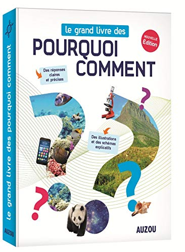 Le grand livre des pourquoi-comment
