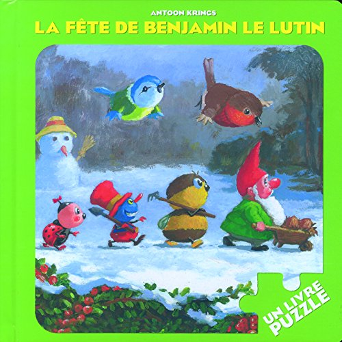 La fête de Benjamin le lutin : un livre puzzle