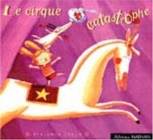 Le cirque catastrophe