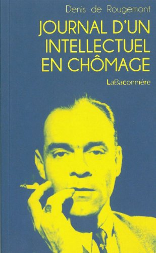 Journal d'un intellectuel en chômage