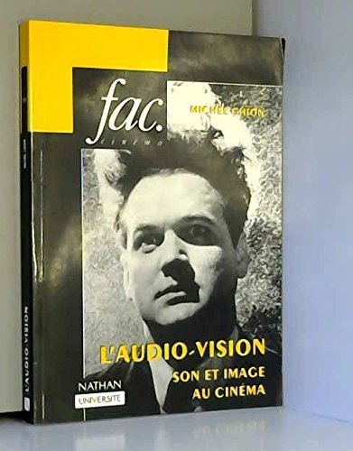 l'audio-vision. son et image au cinéma