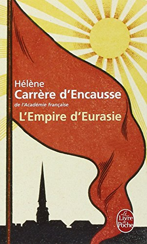 L'empire d'Eurasie : une histoire de l'Empire russe de 1552 à nos jours