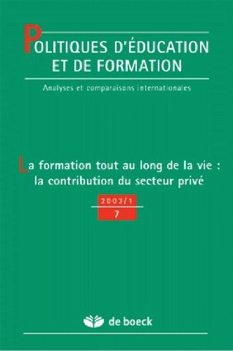 Politiques d'éducation et de formation, n° 7. La formation tout au long de la vie : la contribution 