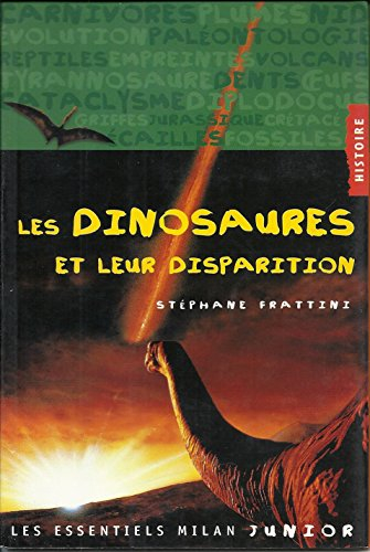 Les dinosaures et leur disparition