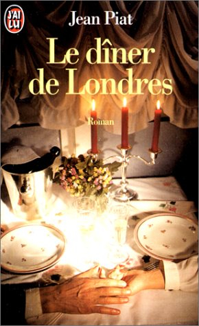 Le dîner de Londres