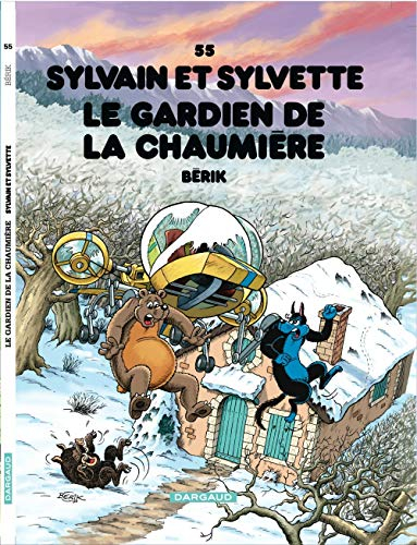 Sylvain et Sylvette. Vol. 55. Le gardien de la chaumière