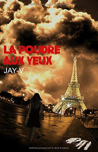 LA POUDRE AUX YEUX