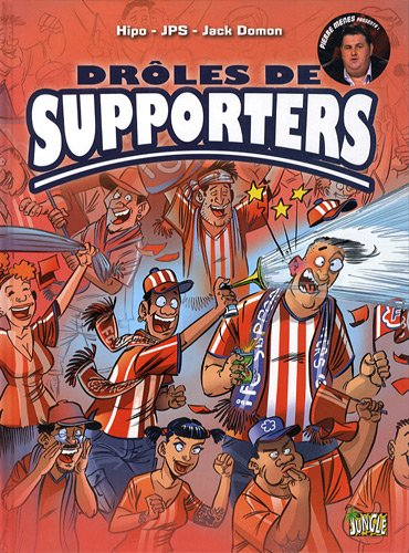 Drôles de supporters