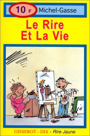 Le rire et la vie