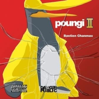 Poungi, la racaille. Vol. 2. Obtiens la richesse ou meurs en essayant