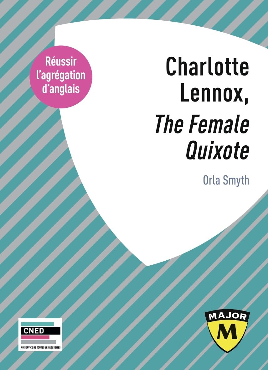 Charlotte Lennox, The female Quixote