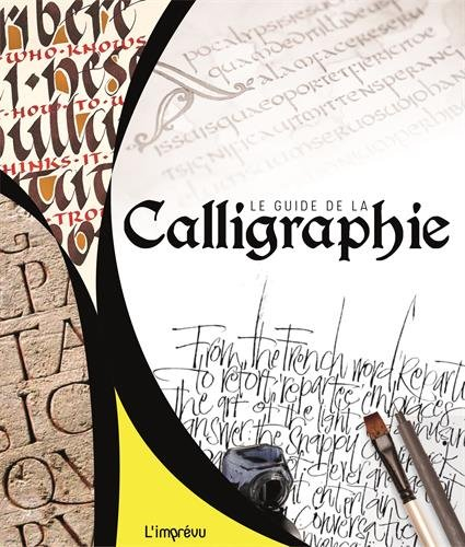 Le guide de la calligraphie