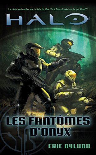 Halo. Vol. 4. Les fantômes d'Onyx
