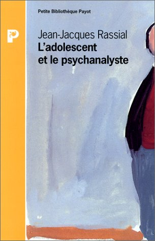 L'adolescent et le psychanalyste