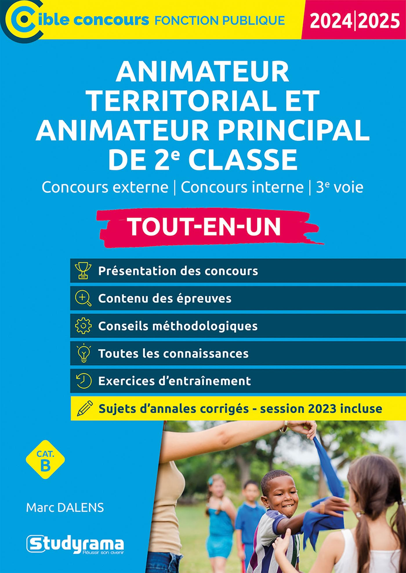 Animateur territorial et animateur principal de 2e classe : tout-en-un, concours externe, concours i