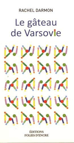 Le gâteau de Varsovie