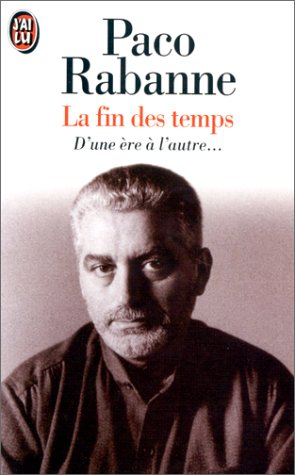 la fin des temps. d'une ère à l'autre