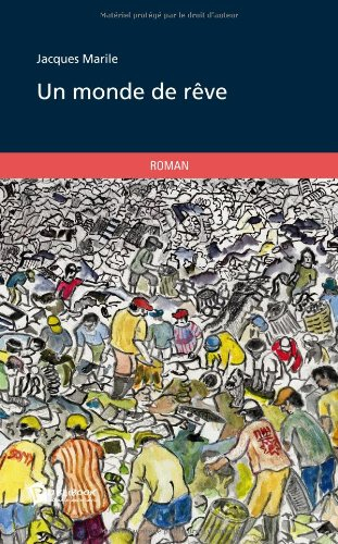 Un monde de rêve