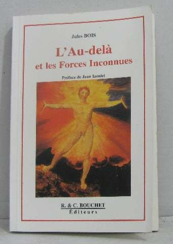 l'au-delà et les forces inconnues