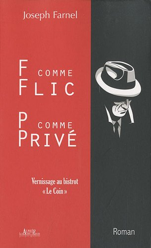 F, comme flic, P, comme privé : vernissage au bistrot Le coin