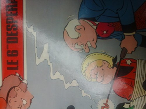le 6e desperado : une histoire du journal tintin (les aventures de chick bill .)