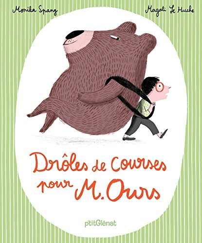 Drôles de courses pour monsieur Ours