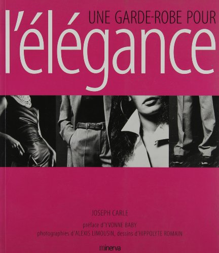 Une garde-robe pour l'élégance