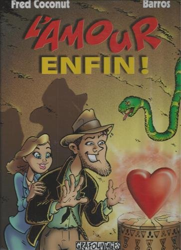 L'amour enfin !