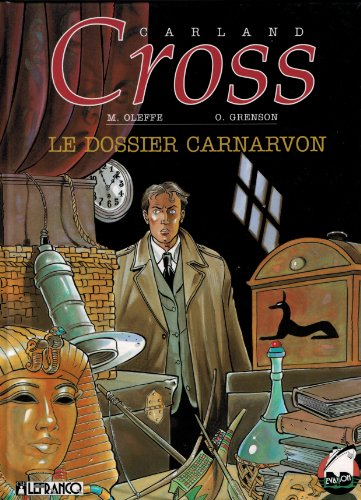 Carland Cross. Vol. 2. Le Dossier Carnarvon