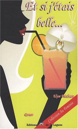 Et si j'étais belle...