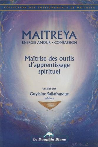 Maîtise des outils d'apprentissage spirituel
