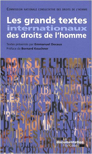 Les grands textes internationaux des droits de l'homme
