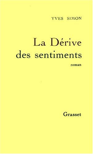 La Dérive des sentiments