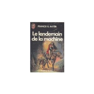 Le Lendemain de la machine