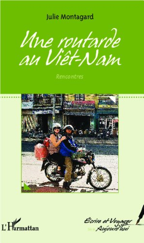 Une routarde au Viêt Nam : rencontres