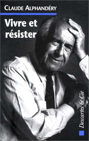 Vivre et résister