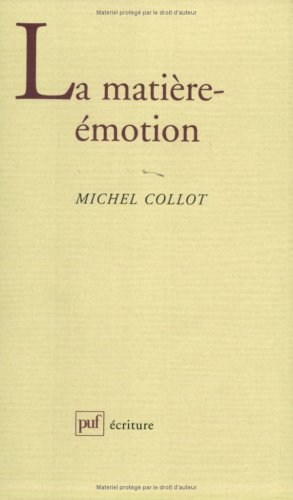 La matière émotion