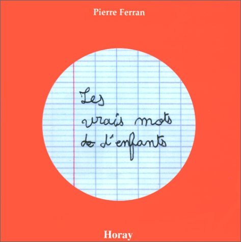 Les vrais mots d'enfants