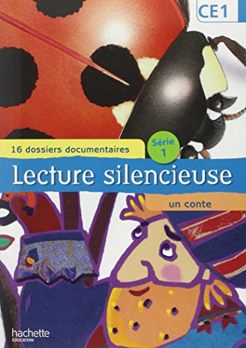 Lecture silencieuse, CE1 : 16 dossiers documentaires, un conte