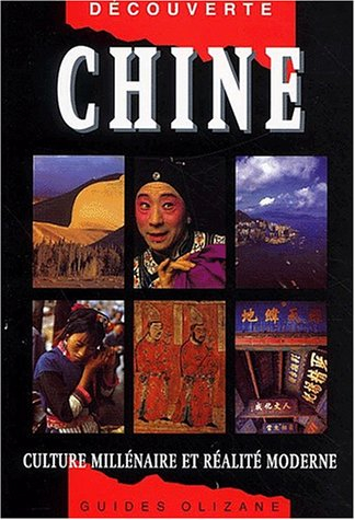 Chine : culture millénaire et réalité moderne